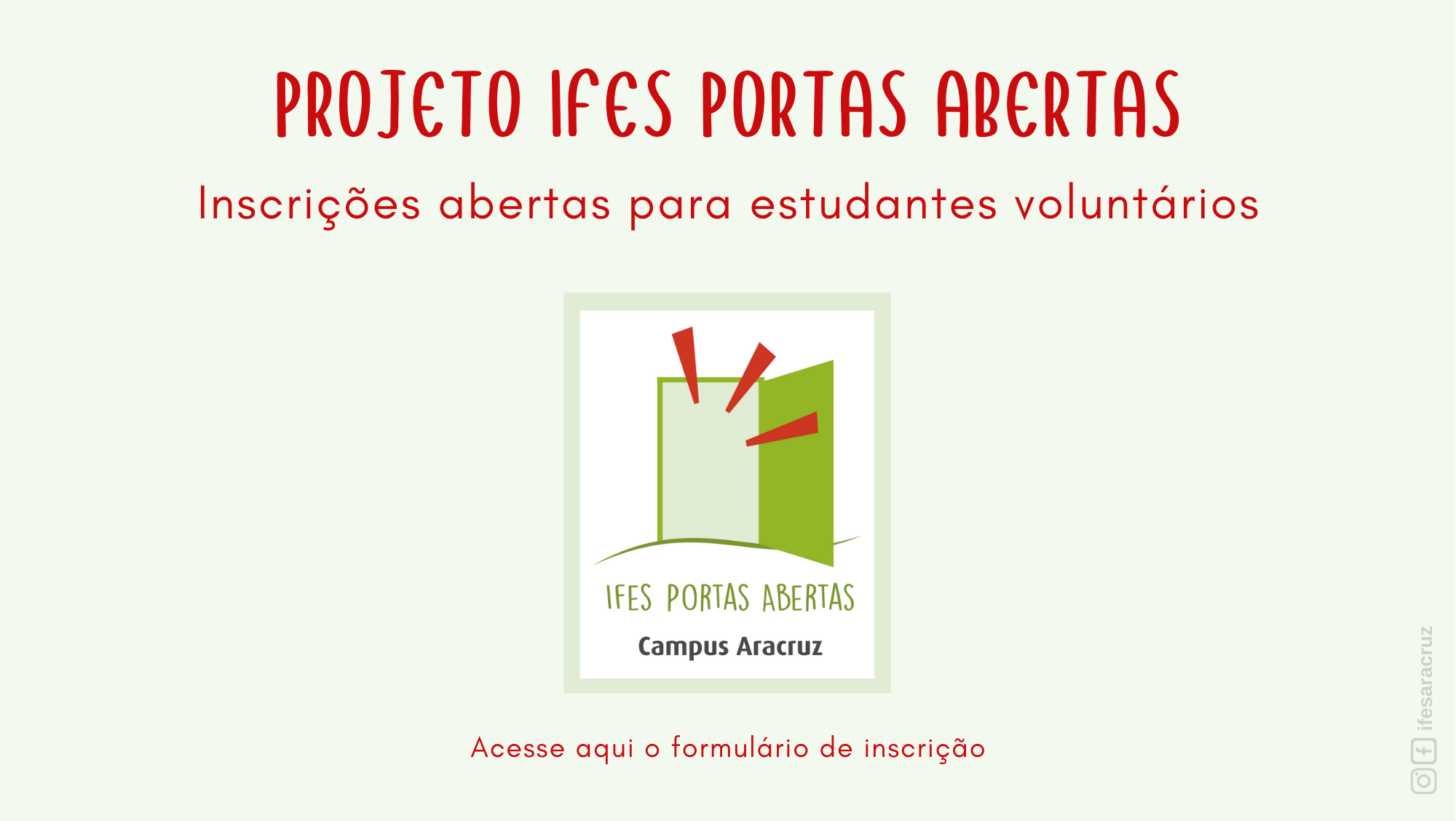 Inscreva-se como voluntário no Projeto Ifes Portas Abertas