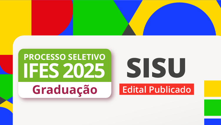 Ifes oferta 1629 vagas em cursos de graduação no Sisu 2025